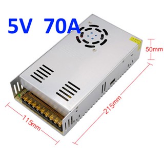 Power supply 5V 70A 350W สวิทชิ่ง เพาวเวอร์ ซัพพลาย