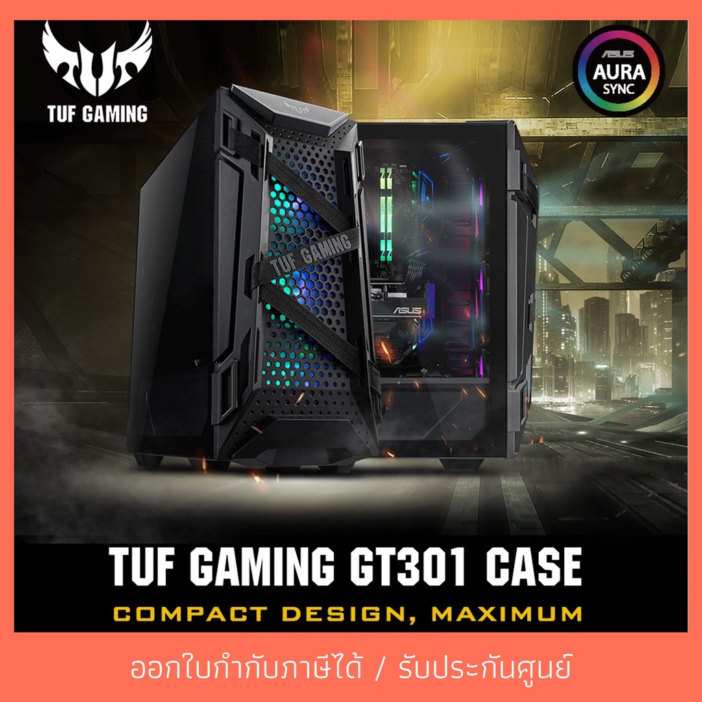 ASUS TUF GAMING GT301 ATX CASE เคสคอมพิวเตอร์ สินค้าใหม่ พร้อมส่ง!!!