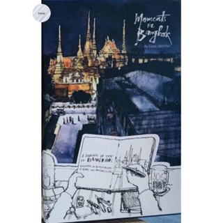 MOMENTS IN BANGKOK(LOUIS SKETCHER)