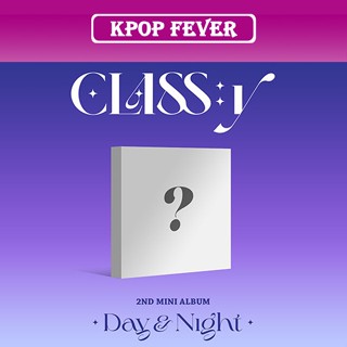 CLASSY CLASS:Y - DAY &amp; NIGHT (2nd Mini Album) CD