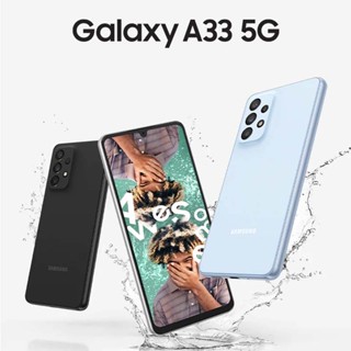 โปรโมชั่นพิเศษวันนีั้เท่านั้น !! Samsung Galaxy A33_5G(8+128GB)!!!