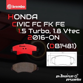 ผ้าเบรกหน้า BREMBO สำหรับ HONDA CIVIC FC FK FE 1.5 Turbo, 1.8 Vtec 16- (P28 035B/C)