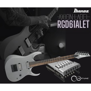 กีตาร์ไฟฟ้า Ibanez RGD-Axion Label รุ่นใหม่ RGD61ALET MGM : Metallic Gray Matte