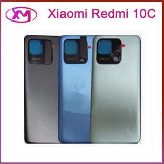 ฝาหลัง  Xiaomi Redmi 10C กระจกหลัง Battery Back Cover for 10Cฝาหลังพร้อมกระจกเลนส์กล้อง