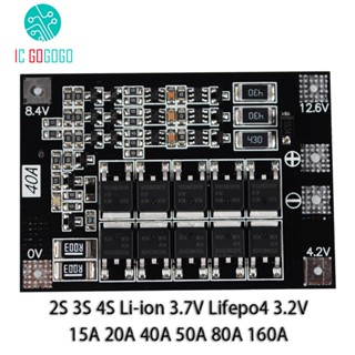 บอร์ดป้องกันแบตเตอรี่ลิเธียม 2S 3S 4S Li-ion 3.7V Lifepo4 3.2V 18650 15A 20A 50A 80A 160A BMS