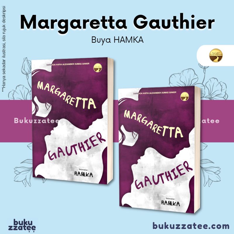 Margareta Gauthier Alexandre Dumas Junior แปลโดย HAMKA นวนิยาย Philosphical Fiction Trail of Tarbiah