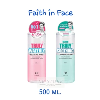 มีส่งด่วน เช็ดเครื่องสำอาง Faith in Face Cleansing Water 500 ml. เฟธ อิน เฟส คลีนซิ่ง FIF