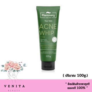 Plantnery Tea Tree Acne Whip Foam 100 g โฟมล้างหน้า แพลนท์เนอรี่ ที ทรี เนื้อวิบเนียนนุ่ม สำหรับผิวที่มีปัญหาสิว ผิวมัน