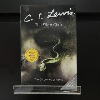 The Silver Chair (Narnia Book6) - C.S. Lewis