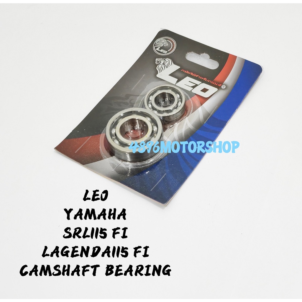 LEO RACING CAMSHAFT BEARING YAMAHA SRL115 FI SRL 115 FI LAGENDA 115 LAGENDA115 FI SET CAM SHAFT