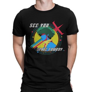 ขายดี!เสื้อยืด ลาย Cowboy Bebop See You Space สไตล์คาวบอย สําหรับผู้ชาย (hm-297)S-5XL