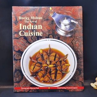 The Art of Indian Cuisine - Rocky Mohan