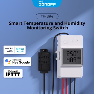 Sonoff TH Elite 16A 20A สวิตช์อุณหภูมิความชื้น WiFi THR316D 20D สัมผัสแบบเรียลไทม์ ผ่าน eWeLink Alexa Google