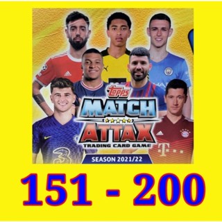 21/22 Topps Match Attax UCL No.151-200