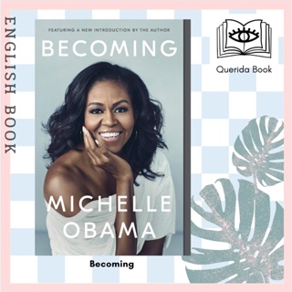 [Querida] หนังสือภาษาอังกฤษ Becoming 9781524763145 by Michelle Obama