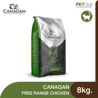 [PETClub] CANAGAN Cat Free Range Chicken - อาหารเม็ดแมวสูตรไก่ 8กก.