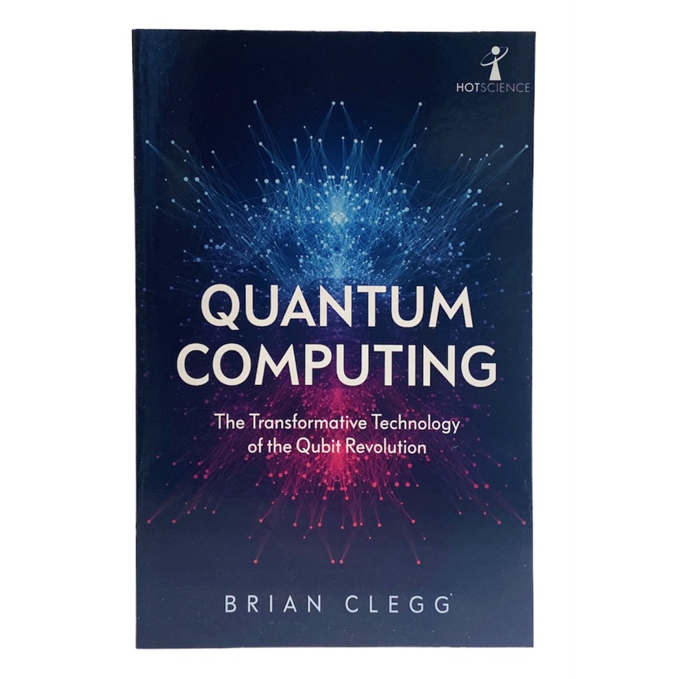 หนังสือ - การคํานวณควอนตัม: เทคโนโลยีการแปลงร่างของการปฏิวัติ Qubit