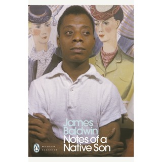 Notes of a Native Son - Modern Classics James Baldwin Paperback