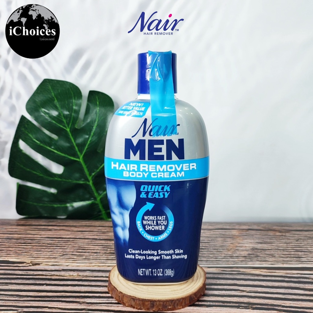 [Nair] Men Hair Remover Body Cream Quick & Easy 368 g ครีมกำจัดขนตามร่างกายสำหรับผู้ชาย ขนแขน ขนขา ข