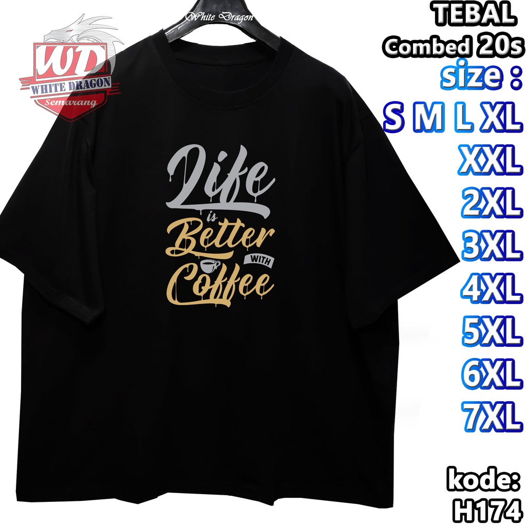 เสื้อยืดกาแฟ XL XXL 2XL 3XL 4XL 5XL 6XL 7XL 8XL JUMBO BIG SIZE CODE H174