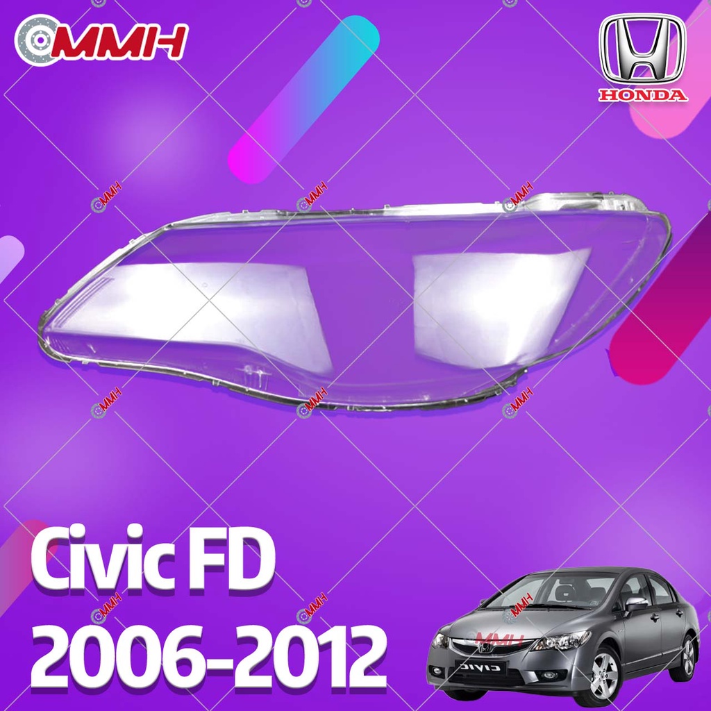 ฝาครอบเลนส์ไฟหน้า Honda CIVIC FD 2006-2012 เลนส์ไฟหน้า ฝาครอบไฟหน้า ไฟหน้ารถยนต์ ไฟหน้าสําหรับ ฝาครอบไฟหน้าตรงรุ่น ฝาครอบเลนส์  headlamp cover ไฟหน้า โคมไฟหน้า ฝาครอบเลนส์