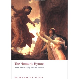 The Homeric Hymns Paperback Oxford Worlds Classics English Translated by  Michael Crudden