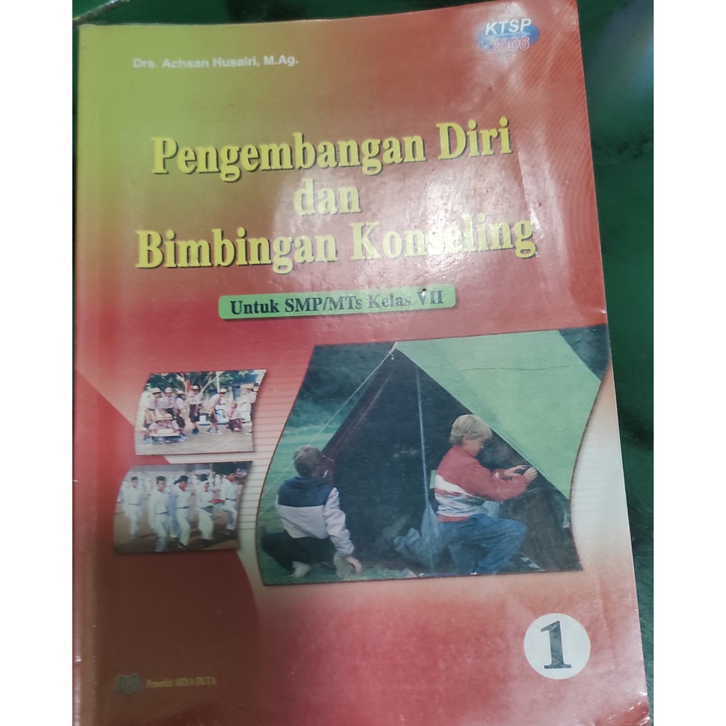 SELF-DEVELOPMENT และ COUNTISELING GUIDANCE Book 1 Middle School Kls VII KTSP2006