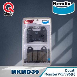 ผ้าดิสเบรกคุณภาพสูง Bendix เบนดิก รุ่น Metal King MD39 สำหรับ DUCATI : Monster 795 / 796 (หน้า)