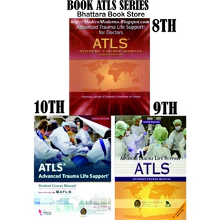 หนังสือขายดี ATLS ENGLISH SERIES - หลักสูตรการเรียนการสอนชีวิต TRAUMA ขั้นสูง MANUAL ED 8TH 9TH 10TH [ของแท้]