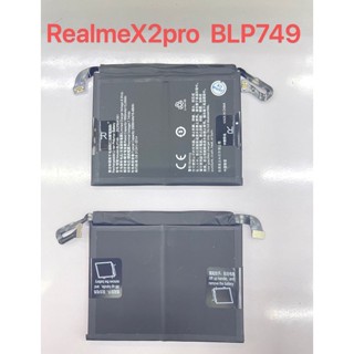 แบตเตอรีRealme X2pro （BLP749）งาน พร้อมเครื่องมือ กาว แบตแท้ งานบริษัท คุณภาพสูง แบตRealme   X2pro