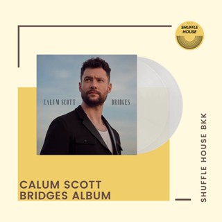 (จัดส่งฟรี) Calum Scott Bridges Vinyl แผ่นเสียง/แผ่นไวนิล/แผ่นใหม่ซีล