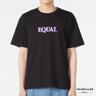 PAINKILLER เพนคิลเลอร์ เสื้อยืด เสื้อแขนสั้น เสื้อผ้าผู้ชาย แฟชั่นผู้ชาย / EQUAL T-SHIRT / รุ่น 07-0-0107 / AW22