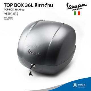 [CM273308] กล่อง Top Box หลัง สีเทาด้าน ขนาด 36 ลิตร พร้อมเบาะพิงหลัง งานแท้เบิกศูนย์ สำหรับ เวสป้า GTS, GTV