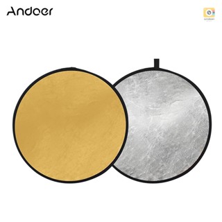 Andoer แผ่นสะท้อนแสง สีทอง และสีเงิน 24 นิ้ว 60 ซม. 2-in-1 สําหรับถ่ายภาพ ไลฟ์สด