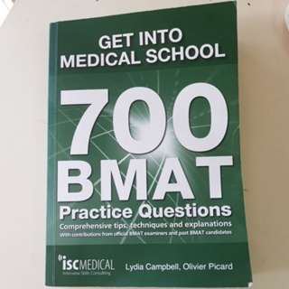 BMAT 700 (chulabook)GET INTO MEDICAL SCHOOL BMAT 700