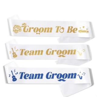 สายสะพาย ลาย Groom to Be Team Groom Selempang Bachelor สําหรับตกแต่งปาร์ตี้