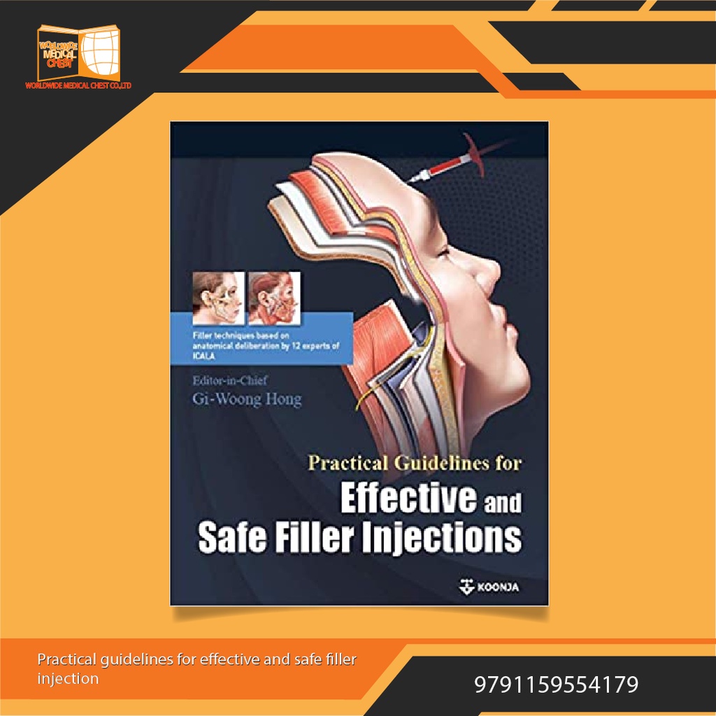 Effective and Safe Filler Injections Practical Guidelines Shopee Thailand