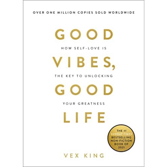 Good Vibes, Good Life over one million copies sold worldwide by Vex King หนังสือภาษาอังกฤษ มือหนึ่ง 