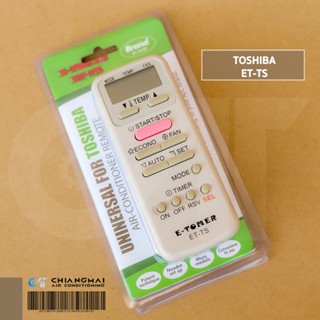 ETOMER รีโมทแอร์ โตชิบา TOSHIBA ใช้ได้กับทุกรุ่น [ไม่ต้องตั้งค่า] รุ่น ET-TS