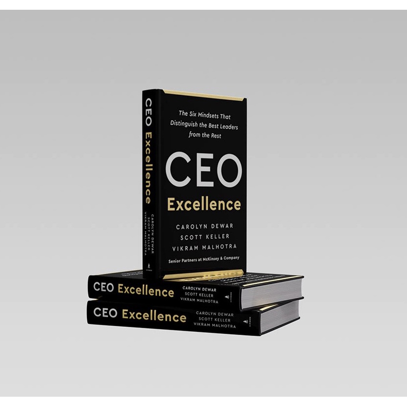 Ceo Excellence: Six Mindsets ที่สลายผู้นําที่ดีที่สุดจากส่วนที่เหลือ โดย Carolin Dewar