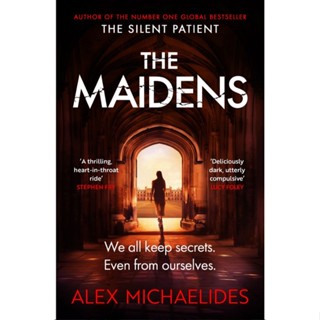 The Maidens : The instant Sunday Times bestseller from the author of The Silent Patient