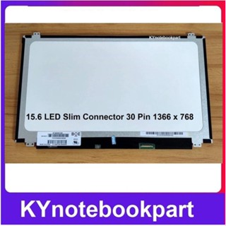 จอโน็ตบุค 15.6 LED Slim Connector 30 Pin 1366 x 768