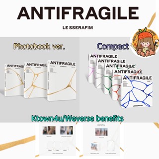 [พร้อมส่ง] LE SSERAFIM อัลบั้ม ANTIFRAGILE 2nd Mini Album (PHOTOBOOK/ COMPACT) + weverse/ktown4u benefit