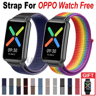 สายนาฬิกาข้อมือไนล่อน แบบเปลี่ยน สําหรับ OPPO Watch Free