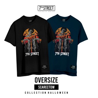 7th street เสื้อยืดโอเวอร์ รุ่น Scarecrow