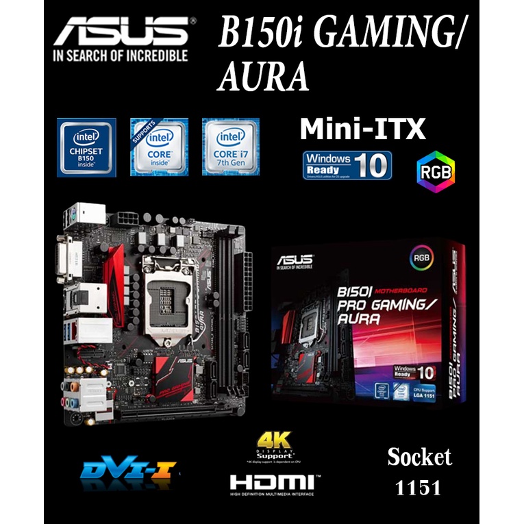 Mainboard INTEL  ASUS B150I PRO GAMING/AURA (Socket 1151) มือสอง พร้อมส่ง แพ็คดีมาก!!! [[[แถมถ่านไบอ