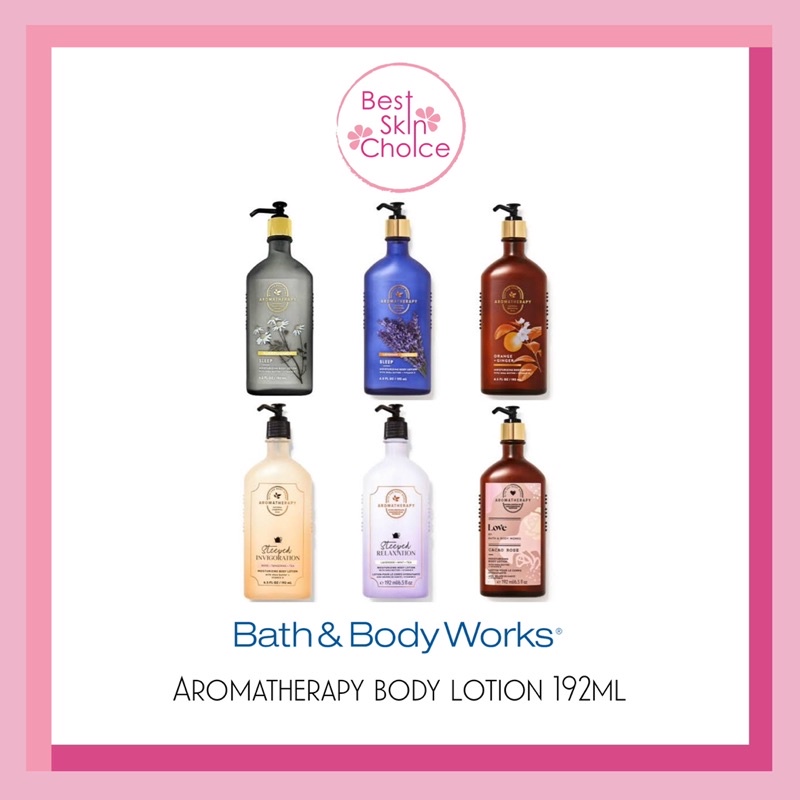 Bath &amp; Body Works Aromatherapy Collection กลิ่นของน้ำมันหอมระเหยที่มีคุณภาพสูง ช่วยปลอบประโลมผิว ผ่อนคลายความตึงเครียด