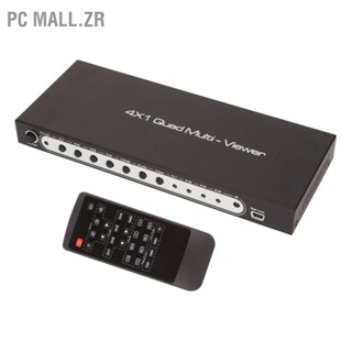 PC Mall.zr HD Multimedia Interface 4x1 Quad Multi Viewer 4 in 1 Out Switcher 100‑240V