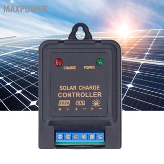 Maxpower แผงควบคุมการเก็บประจุแบตเตอรี่ พลังงานแสงอาทิตย์ 6V 12V 3A สําหรับโคมไฟ