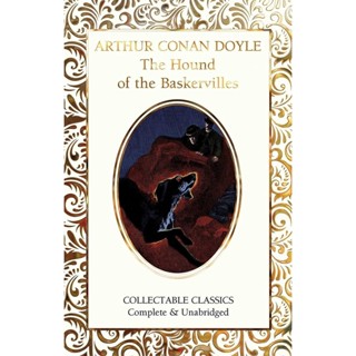 The Hound of the Baskervilles - Flame Tree Collectable Classics Arthur Conan Doyle Hardback